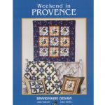 WEEKEND IN PROVENCE QUILT PATTERN BOOK
