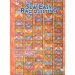 SEW EASY RAG QUILTING BOOK