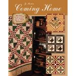 COMING HOME QUILT PATTERN BOOK