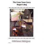 CROSS TOWN CARRY - REGAN'S BAG PATTERN