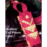 QUILTERS' CELL PHONE QUILT PATTERN*