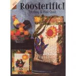 ROOSTERIFIC TOTE/WALL QUILT QUILT PATTERN