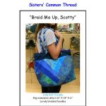 Braid Me Up, Scotty Bag Pattern