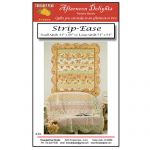STRIP-EASE QUILT PATTERN*