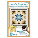 Hopeful Beginnings-Standard Quilt Pattern