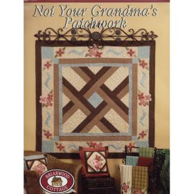 NOT YOUR GRANDMA'S PATCHWORK