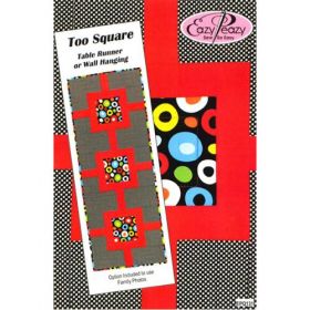 Too Square Quilt Table Runner or Wall Hanging Pattern