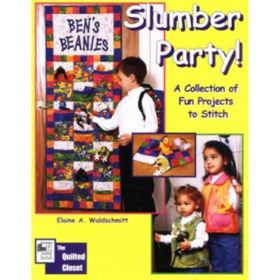 SLUMBER PARTY!  QUILT BOOK*