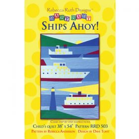 Ships Ahoy! Quilt Pattern