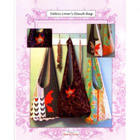 Fabric Lover's Slouch Bag Pattern