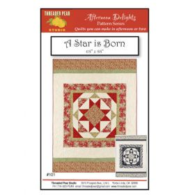 A STAR IS BORN QUILT PATTERN*