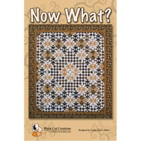Now What? Quilt Pattern