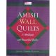 AMISH WALL QUILTS