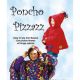 PONCHO PIZZAZZ