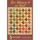 Be-Weave It or Not! Quilt Pattern